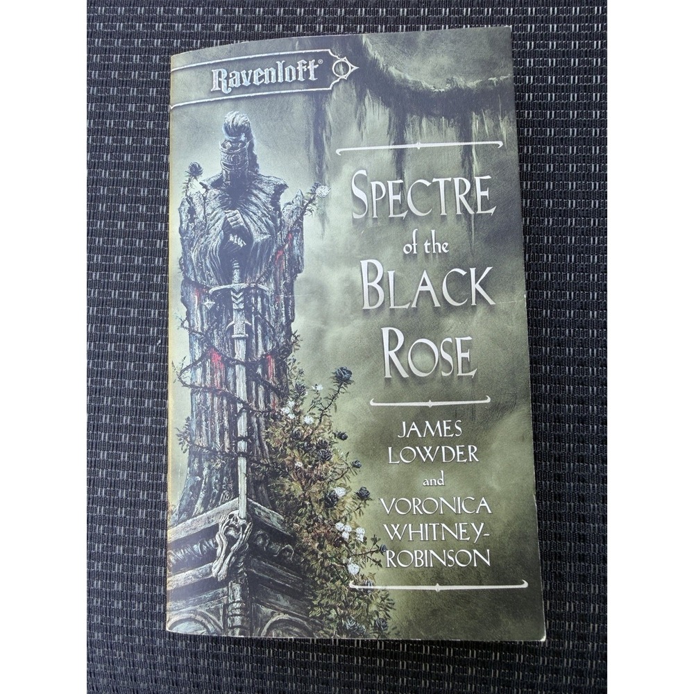 Ravenloft Spectre of the Black Rose Lowder Whitney-Robinson 1999 1st Printing VG